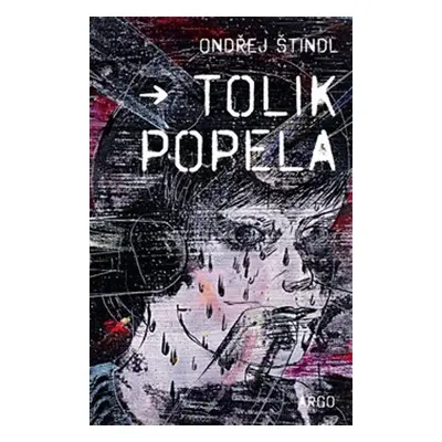 Tolik popela - Ondřej Štindl