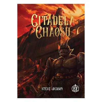 Citadela chaosu - Steve Jackson