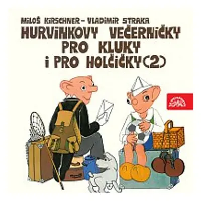 Hurvínkovy večerníčky pro kluky a pro holčičky (2) - Denisa Kirschnerová