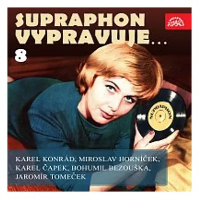 Supraphon vypravuje...8 - Jaromír Tomeček