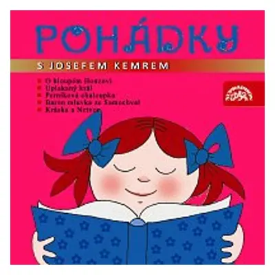 Pohádky s Josefem Kemrem - Božena Němcová