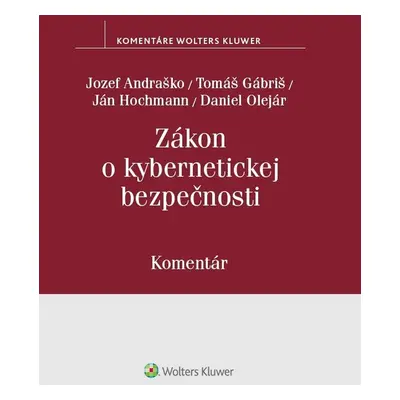 Zákon o kybernetickej bezpečnosti - Jozef Andraško