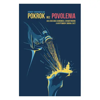 Pokrok bez povolenia - Róbert Chovanculiak