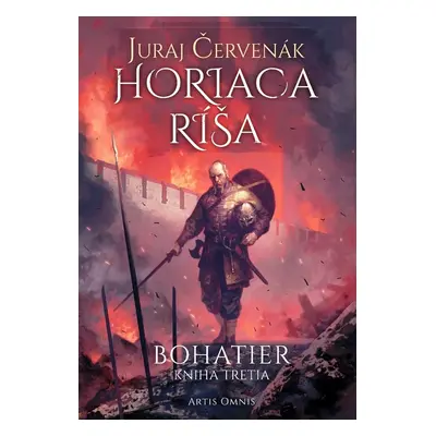 Horiaca ríša - Juraj Červenák