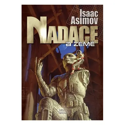 Nadace a Země - Isaac Asimov