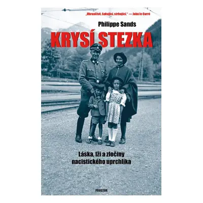 Krysí stezka - Philippe Sands