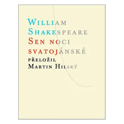 Sen noci svatojánské - William Shakespeare