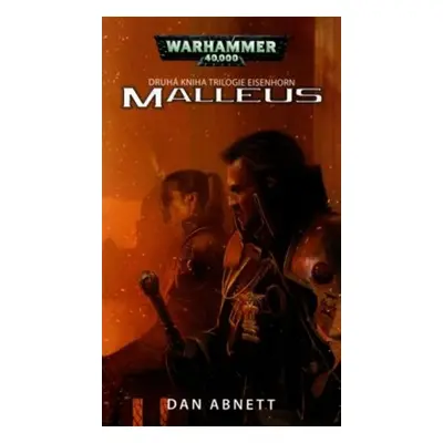 Malleus - Dan Abnett