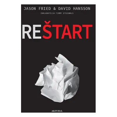 Reštart - David Heinemeier Hansson