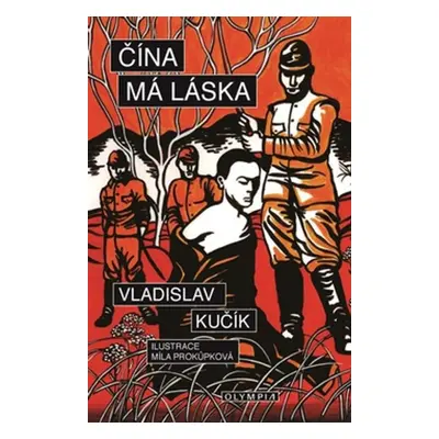 Čína má láska - Vladislav Kučík