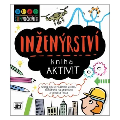 Kniha aktivit Inženýrství - Autor Neuveden