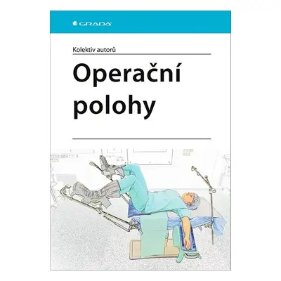 Operační polohy - Autor Neuveden