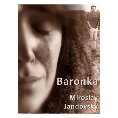 Baronka - Miroslav Jandovský