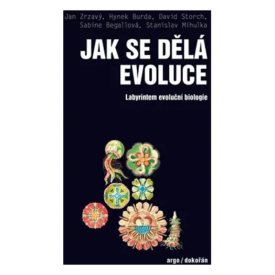 Jak se dělá evoluce - Hynek Burda