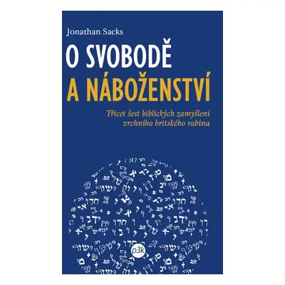 O svobodě a náboženství - Jonathan Sacks