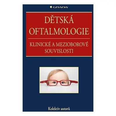 Dětská oftalmologie - autorů kolektiv