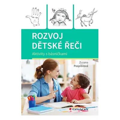 Rozvoj dětské řeči - Zuzana Pospíšilová