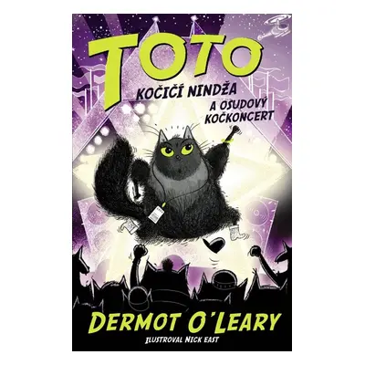 Toto Kočičí nindža a osudový kočkoncert - Dermot O´Leary