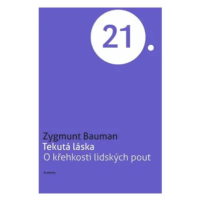 Tekutá láska - Zygmunt Bauman