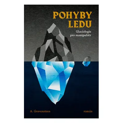 Pohyby ledu - A. Gravensteen