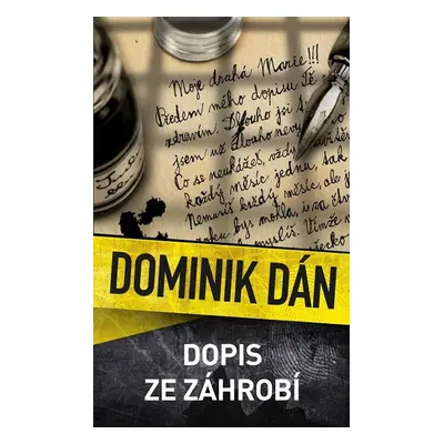 Dopis ze záhrobí - Dominik Dán