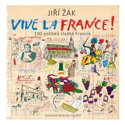 Vive la France! - Jiří Žák