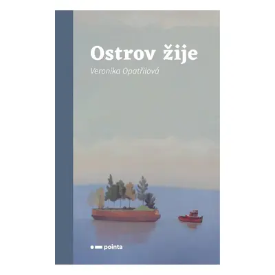 Ostrov žije - Veronika Opatřilová