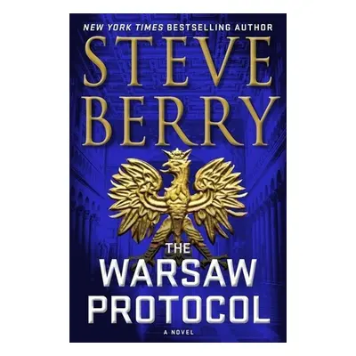 The Warsaw Protocol - Steve Berry