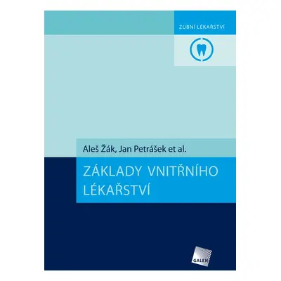 Základy vnitřního lékařství - Jan Petrášek