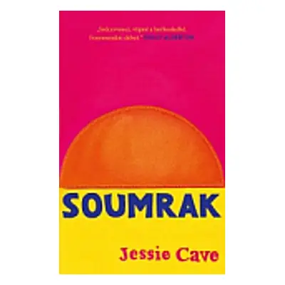 Soumrak - Jessie Cave