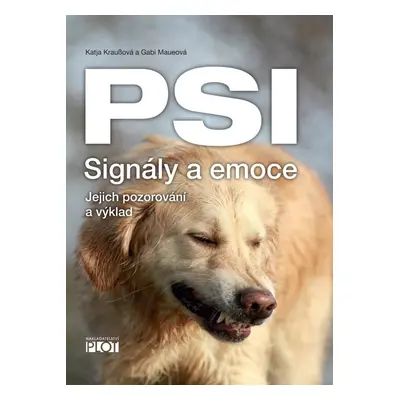 Psi Signály a emoce - Katja Kraußová