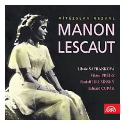 Manon Lescaut - Vítězslav Nezval