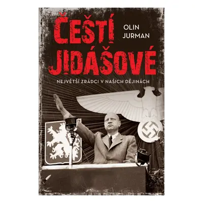 Čeští jidášové - Olin Jurman