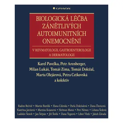 Biologická léčba zánětlivých autoimunitních onemocnění - Tomáš Zima