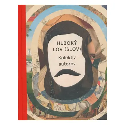 Hlboký lov slov - Kolektív autorov