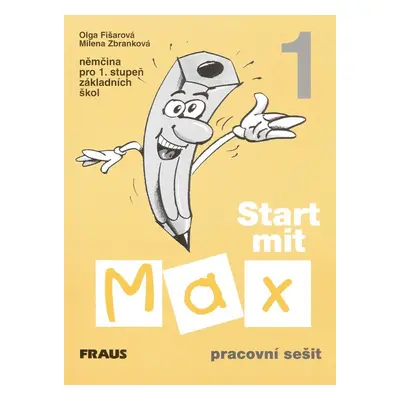 Start mit Max 1 Pracovní sešit - Milena Zbranková