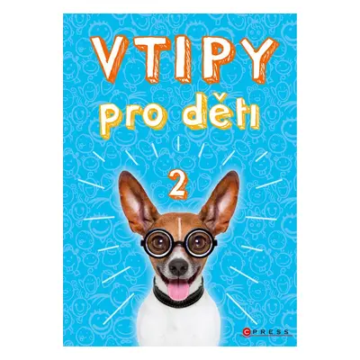 Vtipy pro děti 2 - autorů kolektiv