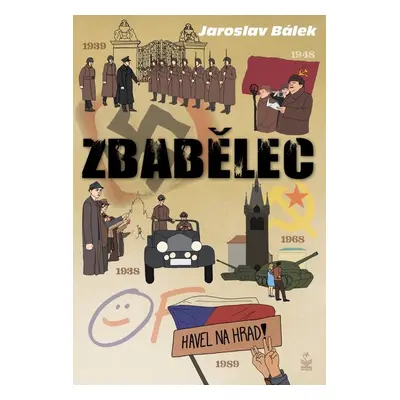 Zbabělec - Jaroslav Bálek