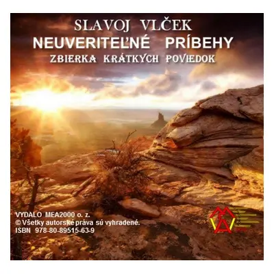 Neuveriteľné príbehy - Vlček Slavoj