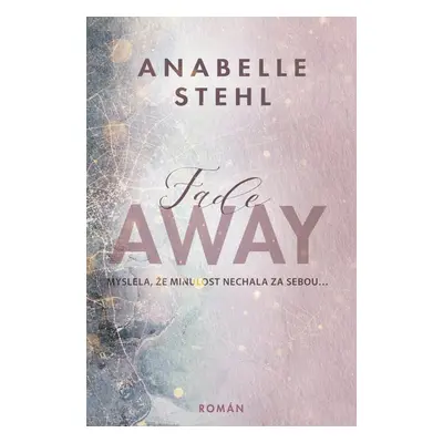 FadeAway - Anabelle Stehl