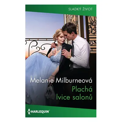 Plachá lvice salonů - Melanie Milburneová