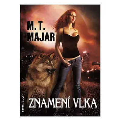 Znamení vlka - M. T. Majar