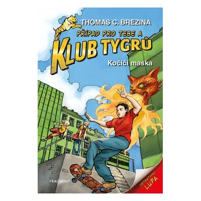 Klub Tygrů – Kočičí maska - Thomas CBrezina