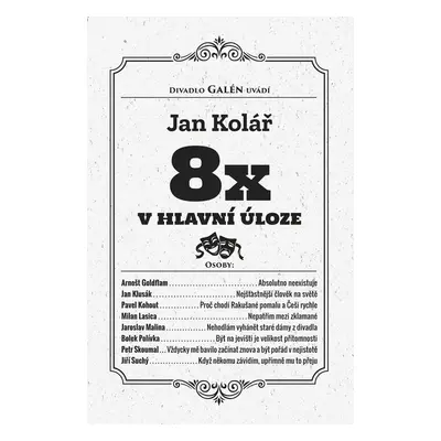 8x v hlavní úloze - Jan Kolář