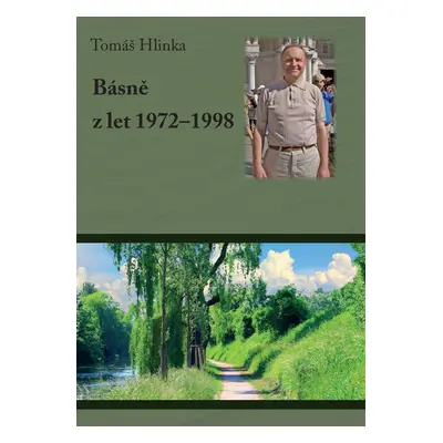 Básně z let 1972-1998 - Tomáš Hlinka