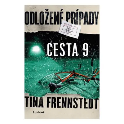 Odložené prípady: Cesta 9 - Tina Frennstedt