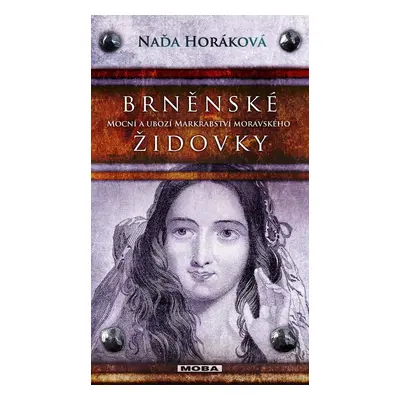 Brněnské Židovky - Naďa Horáková