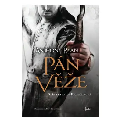 Pán věže - Anthony Ryan