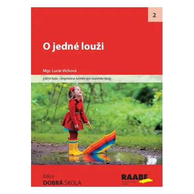 O jedné louži - Lucie Víchová