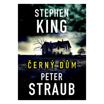 Černý dům - Peter Straub